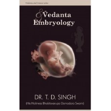 Embryology – Science and Vedanta Embryology – Science and Vedanta